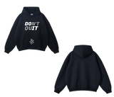 Pullover “Don’t Quit” Printed Graphic Hoodie Unisex - 100% Cotton
